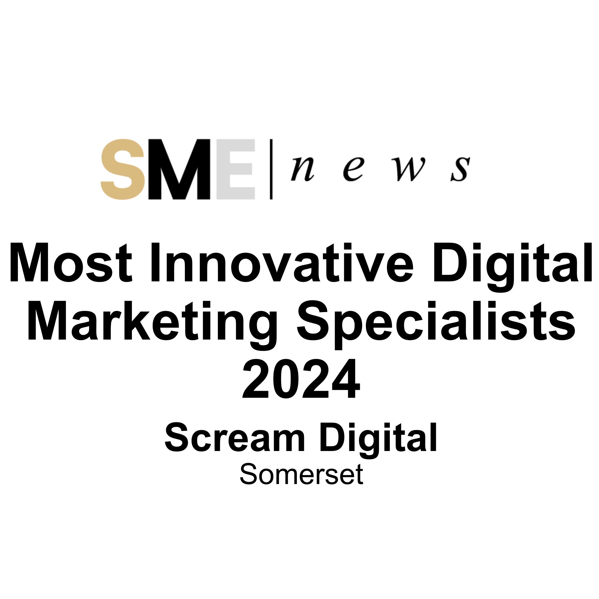 Most Innovative Digital Marketing Specialists 2024 — SME News