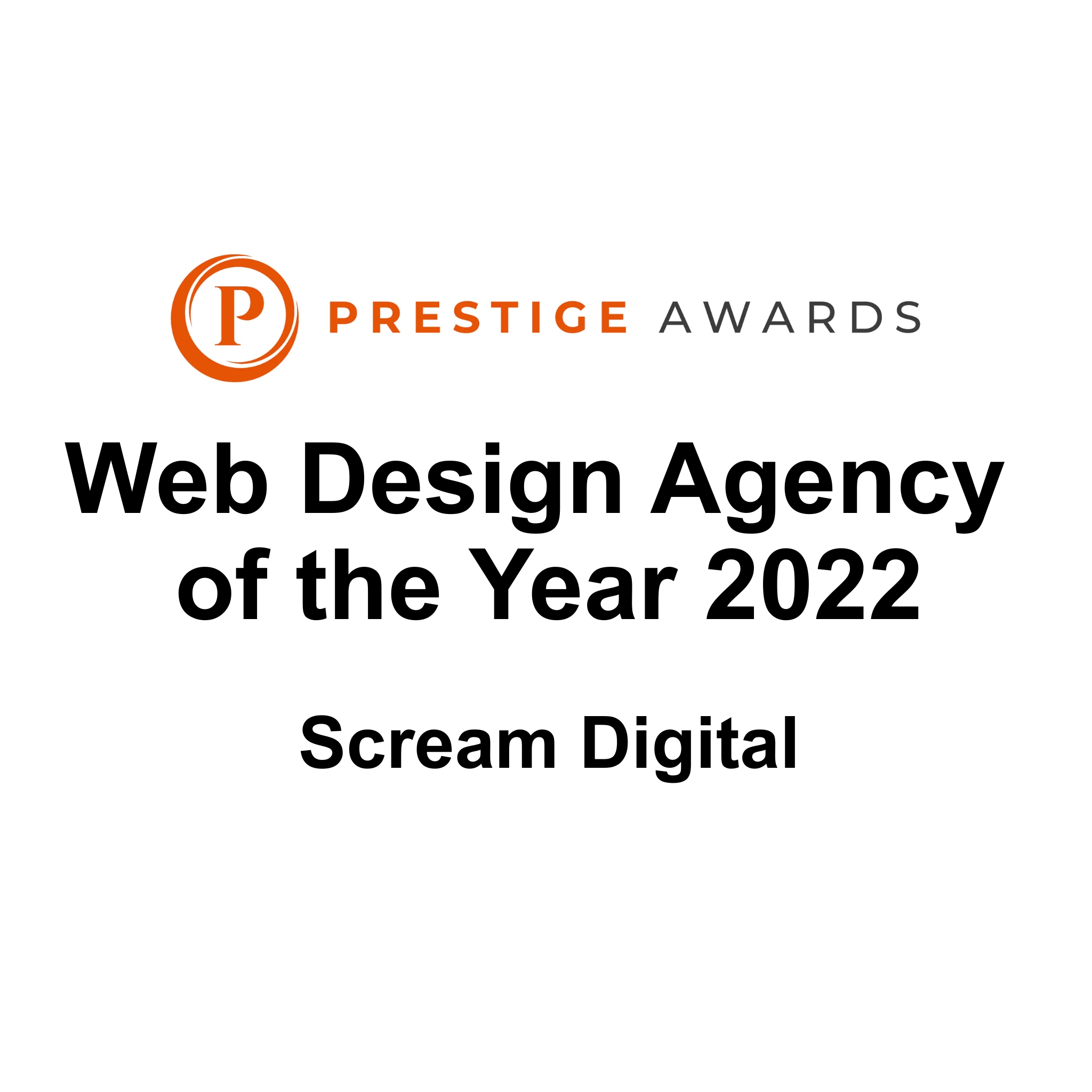 Web Design Agency of the Year 2022 — Prestige Awards