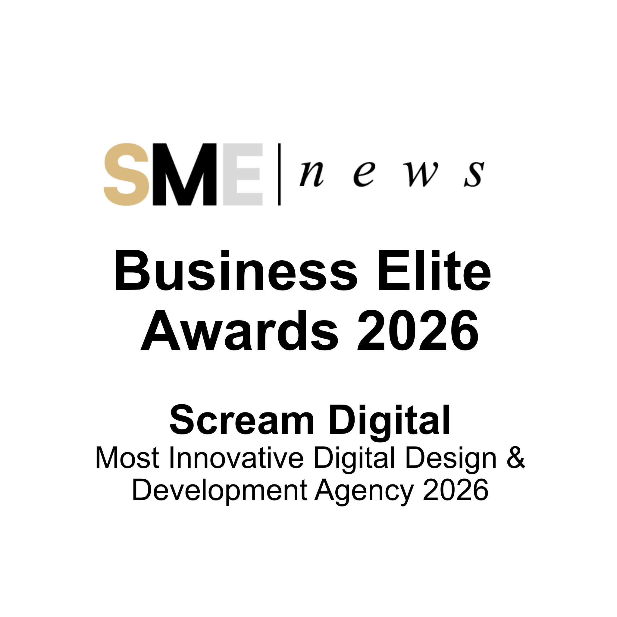 Most Innovative Digital Design & Development Agency 2026 — SME News — Business Elite Awards